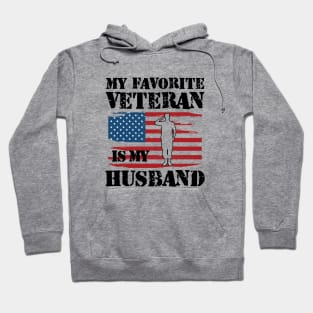 Veterans Wife - My favorite veteran is my husband Hoodie